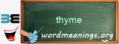 WordMeaning blackboard for thyme